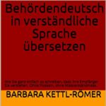 E-Book Behördendeutsch in verständliche Sprache übersetzen