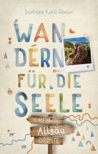 Wandern für die Seele Allgäu